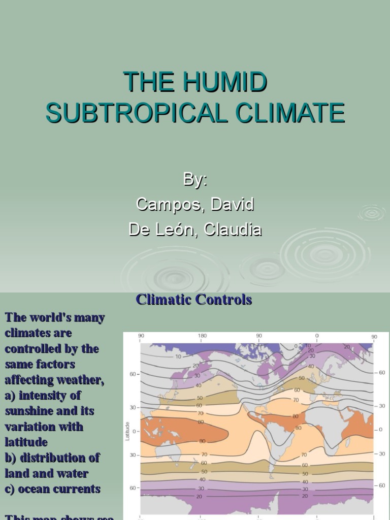 The Humid Subtropical Climate Climate Precipitation