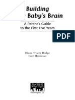 Building Your Baby's Brain: A Parent's Guide To The First Five Years