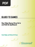 Download Glued to Games - How Video Games Draw Us In by Neil Arthur Hoteph SN203074038 doc pdf