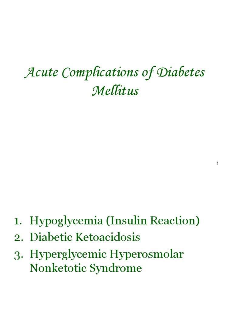 Acute Complications of Diabetes Mellitus | PDF | Hyperglycemia | Diabetes