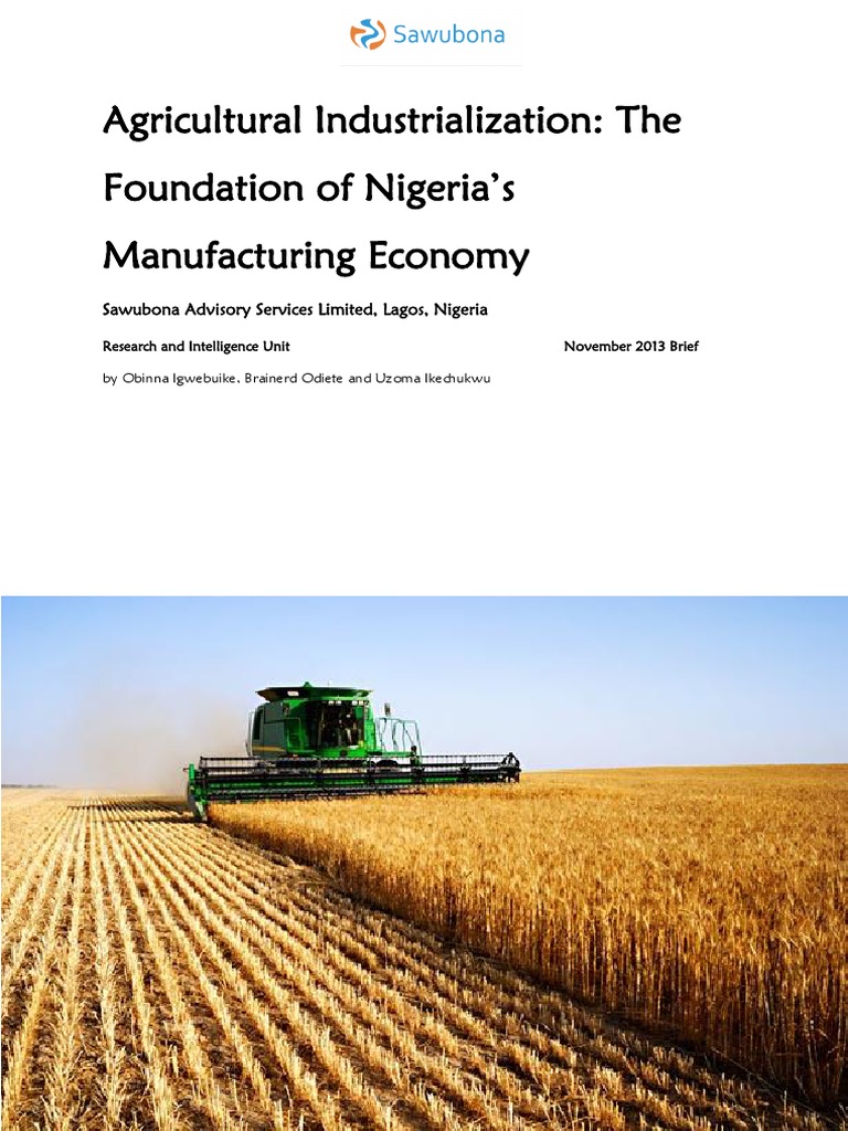Agricultural Industrialization The Foundation of Nigeria's
