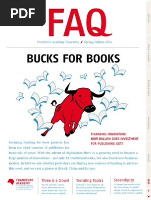 Frankfurt Academy Quarterly (Spring 2014 Issue): Financing Innovation