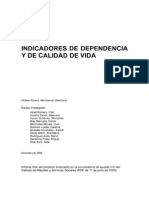 Indicadores de dependencia y calidad de vida