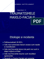 Traumatisme Maxilo-Faciale Stagiul 5