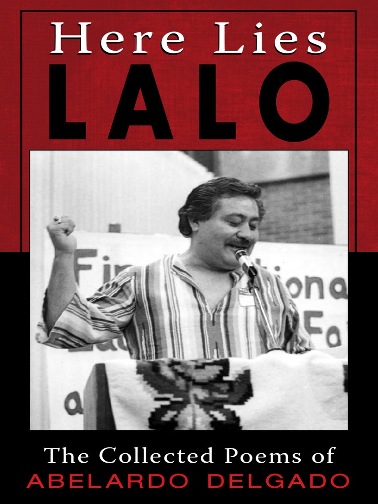 Here Lies LaloThe Collected Works of Abelardo Delgado PDF Chicano Poetry pic