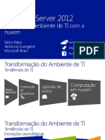 windowsserver2012-otimizeseuambientedeticomanuvem-130718090521-phpapp01