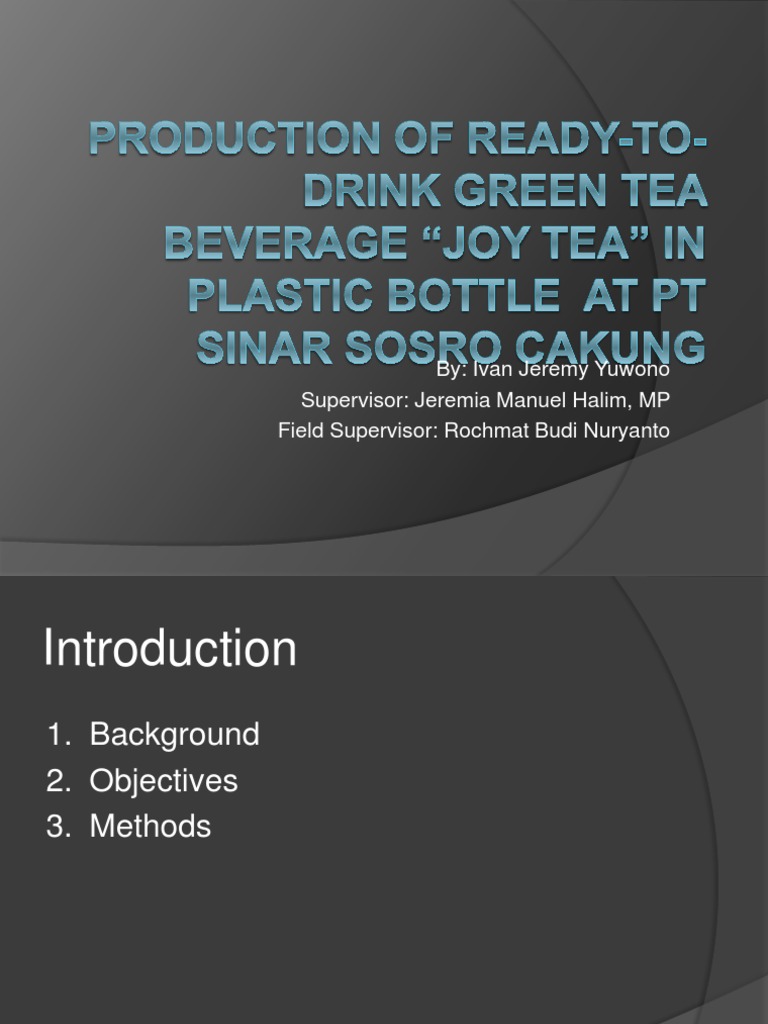 Production Process of Ready To Drink Green Tea Beverage 