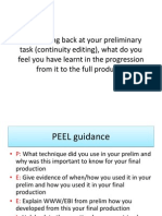 Q7-Looking Back at Your Preliminary Task (Continuity Editing), What Do You Feel You Have Learnt in The Progression From It To The Full Product?