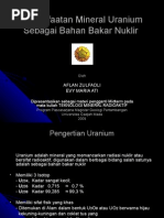 Download Pemanfaatan Uranium Sebagai Bahan Bakar Nuklir by aflan zulfadli SN20350093 doc pdf