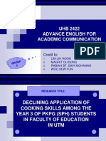 DECLINING APPLICATION OF COOKING SKILLS AMONG THE YEAR 3 OF PKPG (SPH) STUDENTS IN FACULTY OF EDUCATION IN UTM