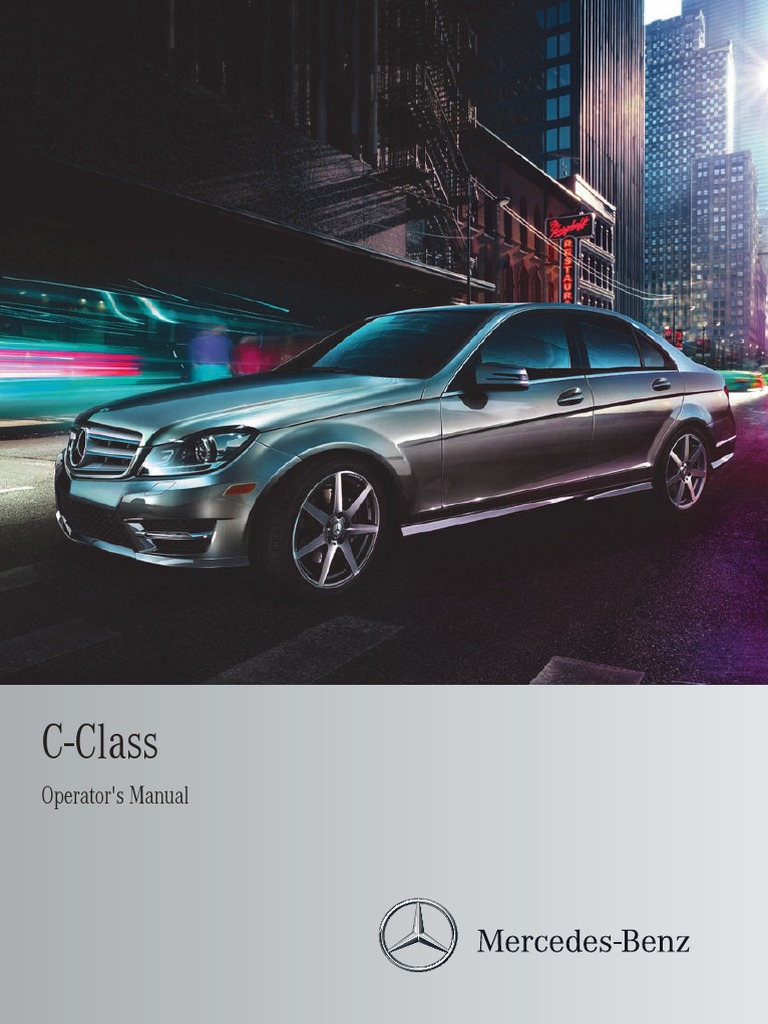 Mercedes Benz C250 Car Full Manual | PDF | Automatic Transmission | Headlamp