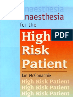 Anaesthesia For The High Risk Patient - I. McConachie (2002) WW