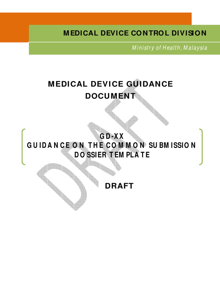 Common Submission Dossier Template Malasiya Medical Device Risk Management