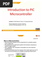 Introduction To PIC Microcontroller: Lecturer: DR Abd Rahman Tamuri, DR Yaacob Mat Daud