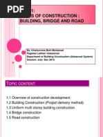 Types of Construction: Building, Bridge and Road