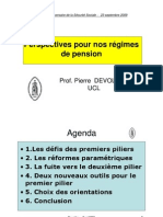 Perspectives Pour Nos Régimes de Pension Prof. Pierre DEVOLDER UCL