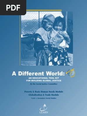 A Different World: An Educational Tool Kit for Building Global Justice