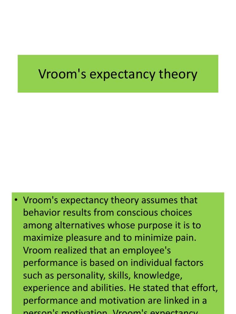 Vroom's Expectancy Theory