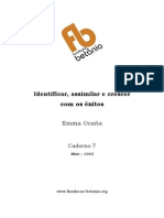 Caderno 7 Identificar Assimilar e Crescer Com Os Exitos - Emma Ocana