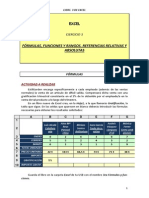 C) Fórmulas y Funciones