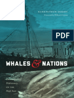 Whales and Nations: Environmental Diplomacy On The High Seas