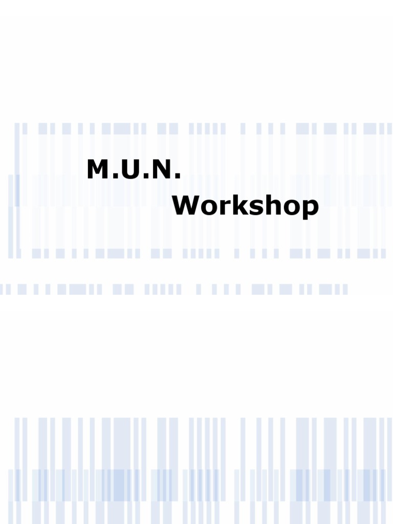 M.U.N. Workshop Overview and Guide | PDF | United Nations General ...