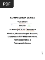 LIVRO DE FARMACOLOGIA VOLUME VI TOMO I 28 01 2013  3ª Reedição 2014 - Fevereiro Tomo I