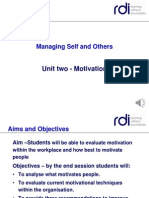 Unit Two - Motivation: Managing Self and Others