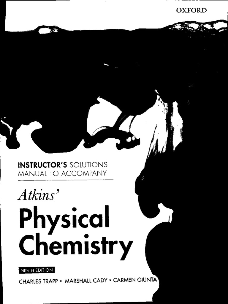 Student solutions manual to accompany physical chemistry by ira n.