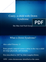 Casey, A Child With Down Syndrome: She Man and Nadi George