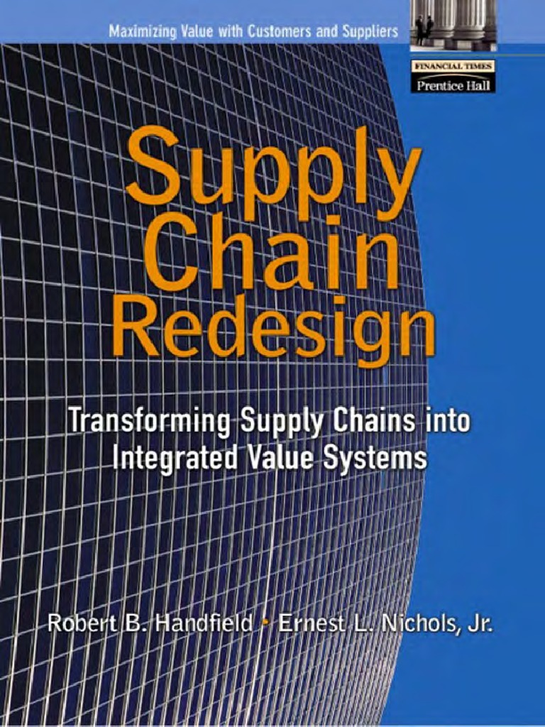 Handfield-Supply Chain Redesign | PDF | Supply Chain Management | Supply  Chain