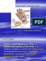 Carpal Tunnel Syndrome: by A. A. Sagung Mas Cahyandari