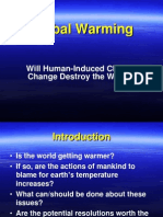 Global Warming: Will Human-Induced Climate Change Destroy The World?