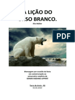 A Licao Do Urso Branco 