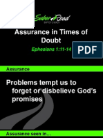 Assurance in Times of Doubt