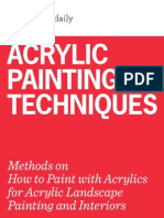 Acrylic Painting Techniques: Methods On How To Paint With Acrylics For Acrylic Landscape Painting and Interiors