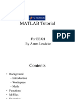 MATLAB Tutorial: For EE321 by Aaron Lewicke