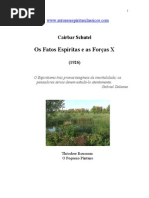 Cairbar Schutel - Fatos Espíritas e as Forças X