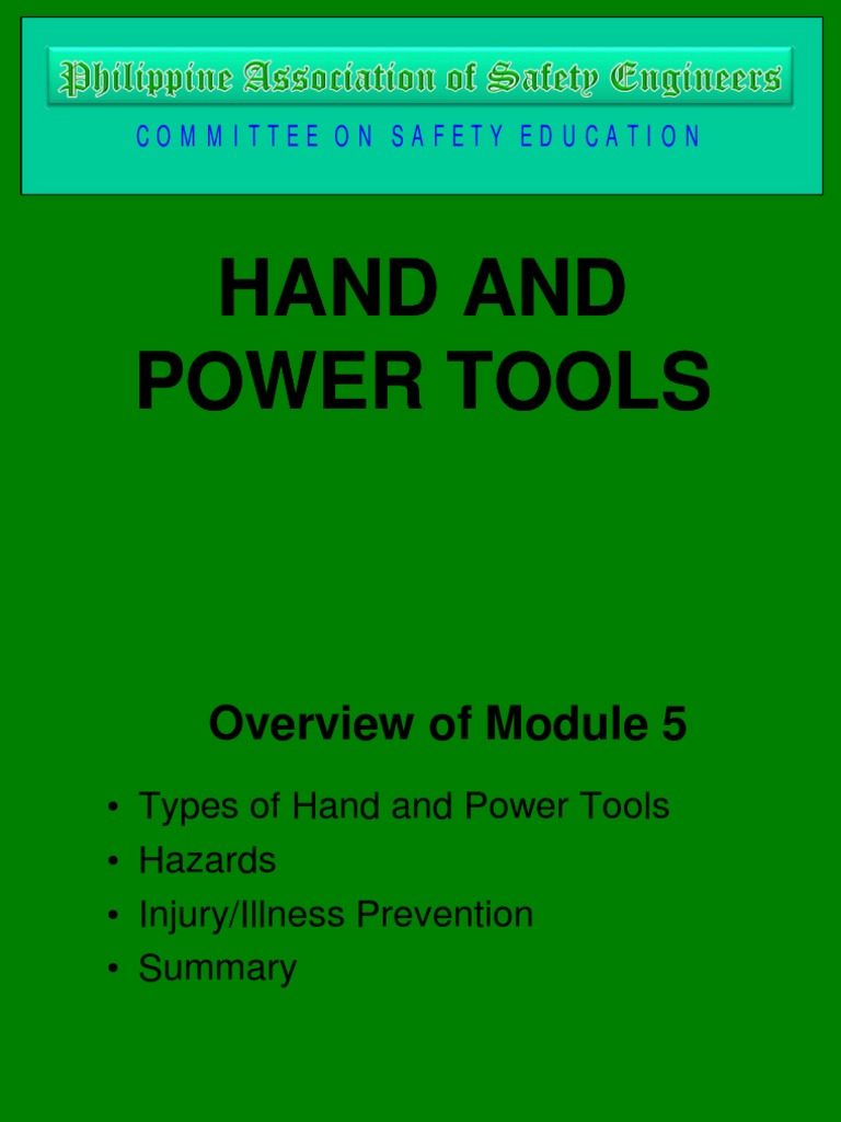 Module 5 Hand and Power Tools Seminar PDF Personal Protective