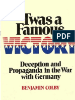 Twas A Famous Victory-Deception Propaganda in The War With Germany - Benjamin Colby