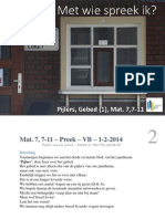 Gebed (1) Met Wie Spreek Ik - Web, Mat. 7, 7-11 - Preek - VB - 1-2-2014 - Pijlers 10.