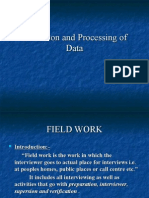 Collection and Processing of Data