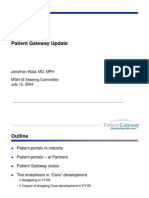 Patient Gateway Update: Jonathan Wald, MD, MPH MGH IS Steering Committee July 12, 2004