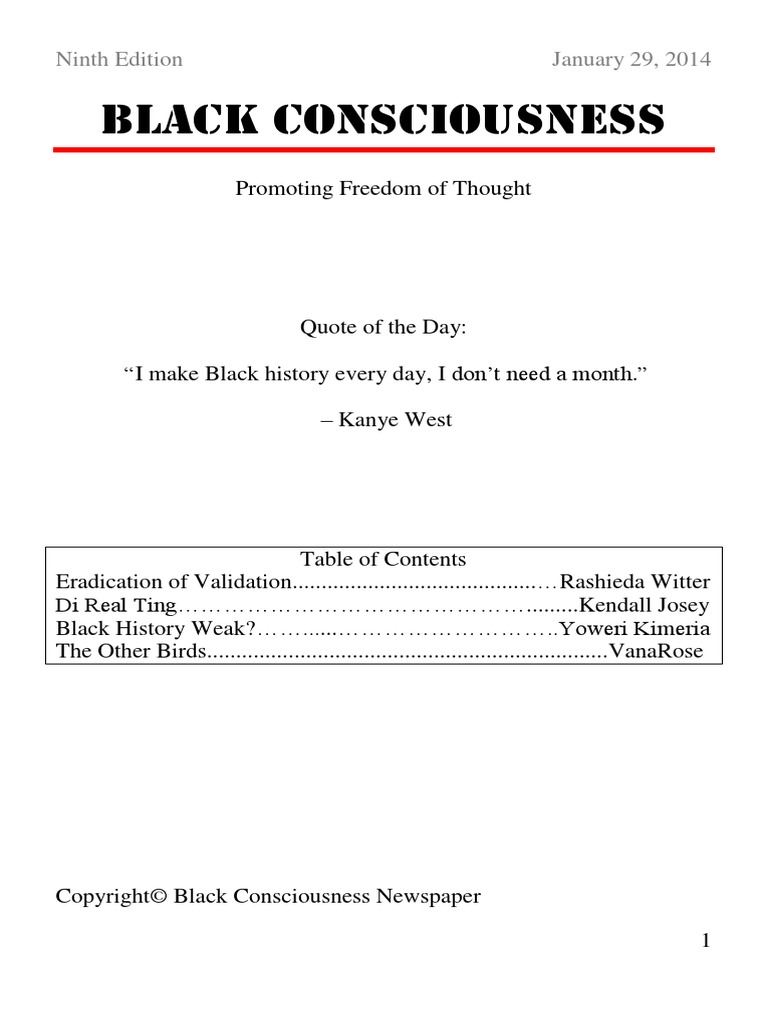 Black Consciousness Ninth Edition January 29, 2014 African American
