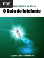 Experiências Fora do Corpo - O Guia do Iniciante