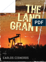 The Land Grant by Carlos Cisneros