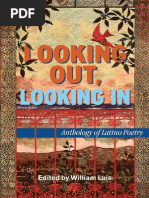 Looking Out, Looking In: Anthology of Latino Poetry Edited by William Luis