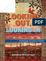 Looking Out, Looking in: Anthology of Latino Poetry edited by William Luis