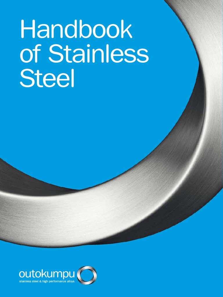 Outokumpu Stainless Steel Handbook Steel Stainless Steel