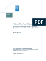 Citizens-Minus' and Citizens-Plus' A Normative Attempt To Defend Citizenship Acquisition As An Entitlement Based On Residence